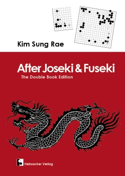 After Joseki & Fuseki. The Double Book Edition